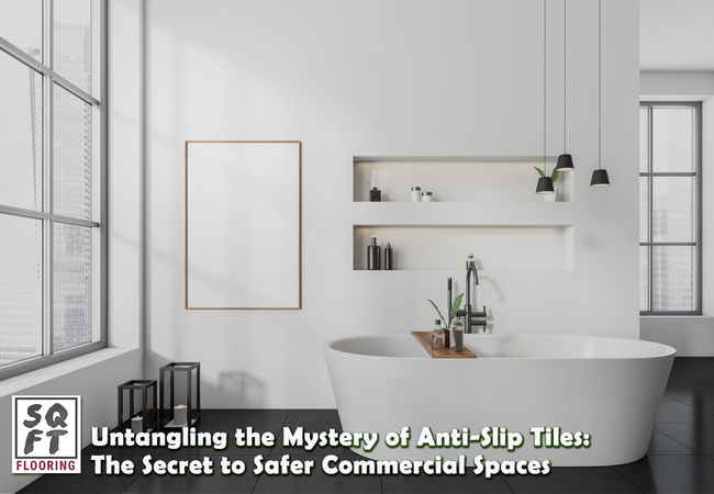 Untangling the Mystery of Anti-Slip Tiles: The Secret to Safer Commercial Spaces